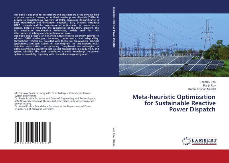 Meta-heuristic Optimization for Sustainable Reactive Power Dispatch