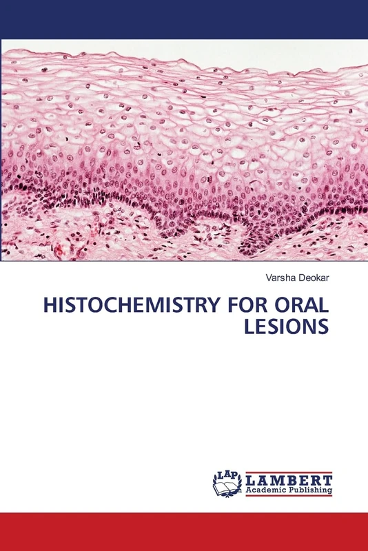 HISTOCHEMISTRY FOR ORAL LESIONS - Image 1