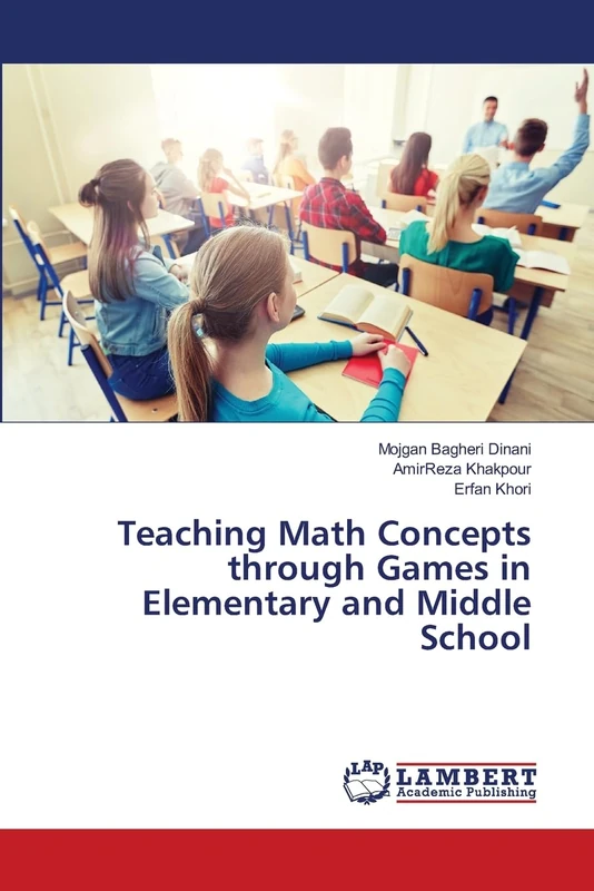 Teaching Math Concepts through Games in Elementary and Middle School
