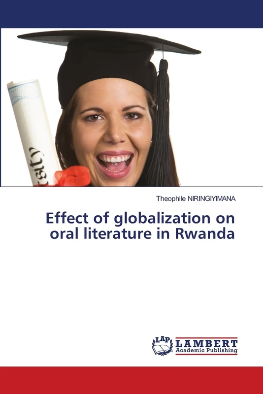 Effect of globalization on oral literature in Rwanda - Image 1