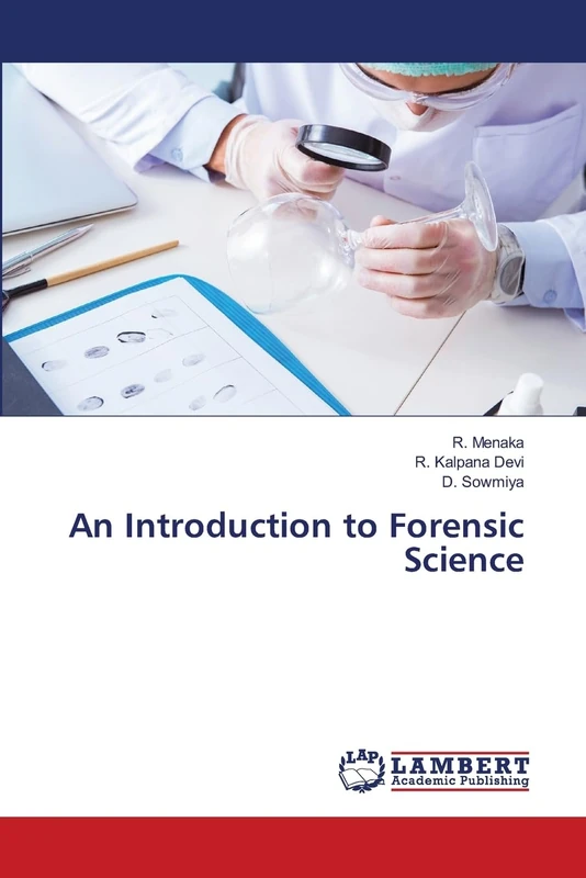 An Introduction to Forensic Science