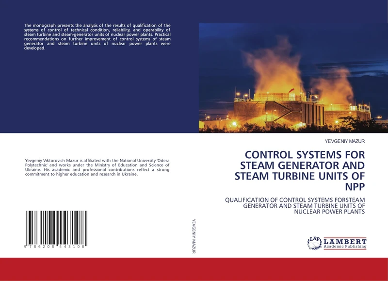 CONTROL SYSTEMS FOR STEAM GENERATOR AND STEAM TURBINE UNITS OF NPP: QUALIFICATION OF CONTROL SYSTEMS FORSTEAM GENERATOR AND STEAM TURBINE UNITS OF NUCLEAR POWER PLANTS