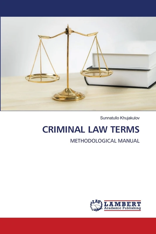 CRIMINAL LAW TERMS: METHODOLOGICAL MANUAL
