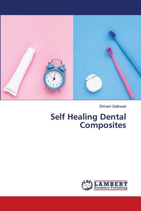 Self Healing Dental Composites