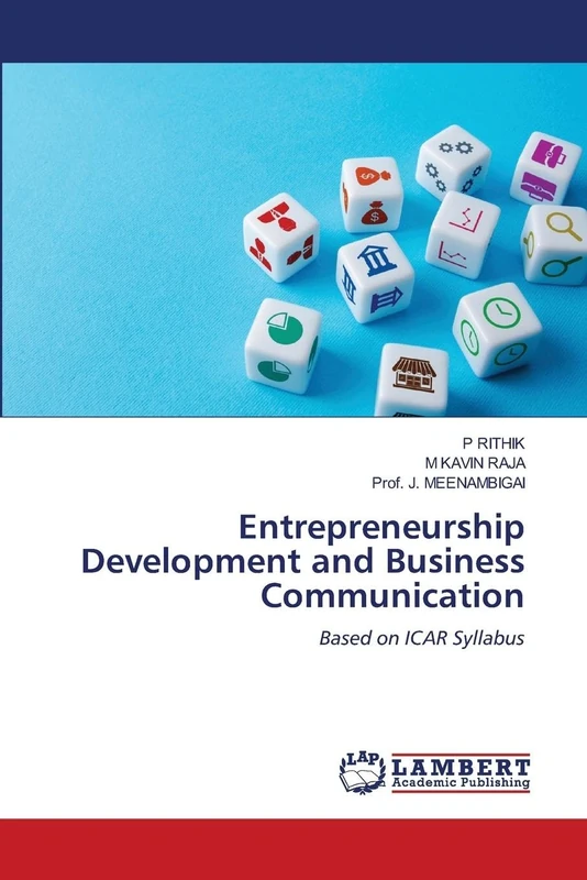 Entrepreneurship Development and Business Communication: Based on ICAR Syllabus