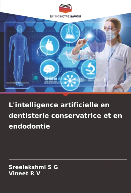 L'intelligence artificielle en dentisterie conservatrice et en endodontie
