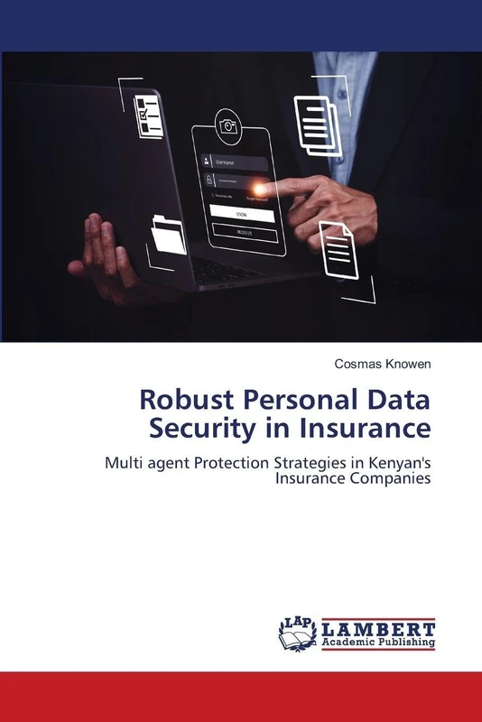 Robust Personal Data Security in Insurance: Multi agent Protection Strategies in Kenyan's Insurance Companies