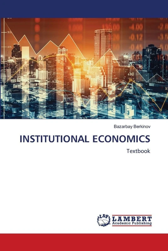 INSTITUTIONAL ECONOMICS: Textbook