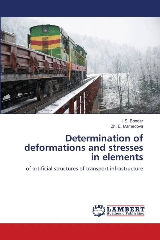 Determination of deformations and stresses in elements: of artificial structures of transport infrastructure - Image 1