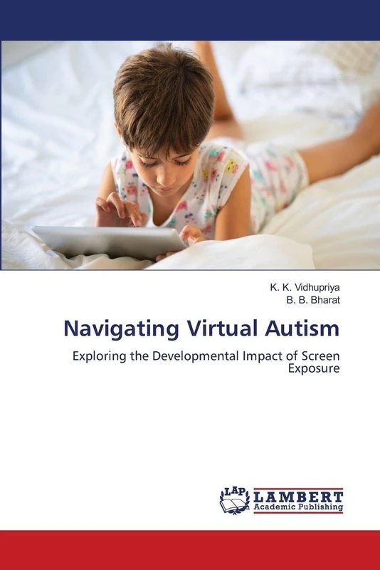Navigating Virtual Autism: Exploring the Developmental Impact of Screen Exposure - Image 1