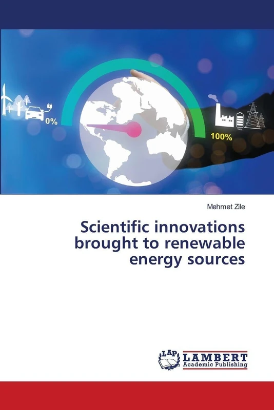 Scientific innovations brought to renewable energy sources