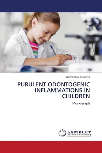 PURULENT ODONTOGENIC INFLAMMATIONS IN CHILDREN: Monograph