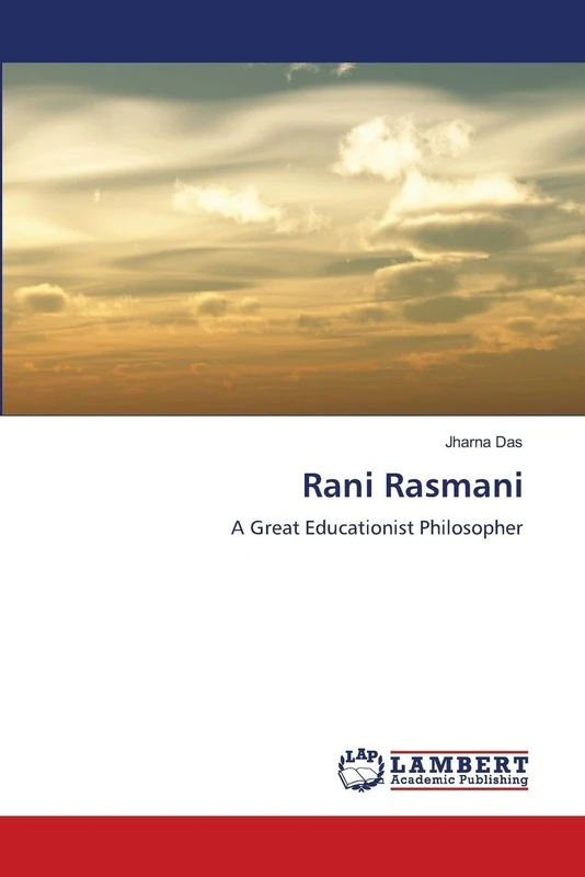 Rani Rasmani: A Great Educationist Philosopher