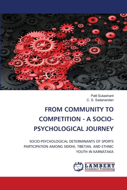 FROM COMMUNITY TO COMPETITION - A SOCIO-PSYCHOLOGICAL JOURNEY: SOCIO-PSYCHOLOGICAL DETERMINANTS OF SPORTS PARTICIPATION AMONG SIDDHI, TIBETAN, AND ETHNIC YOUTH IN KARNATAKA - Image 1