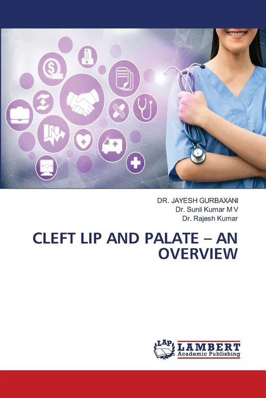 Cleft Lip and Palate - An Overview