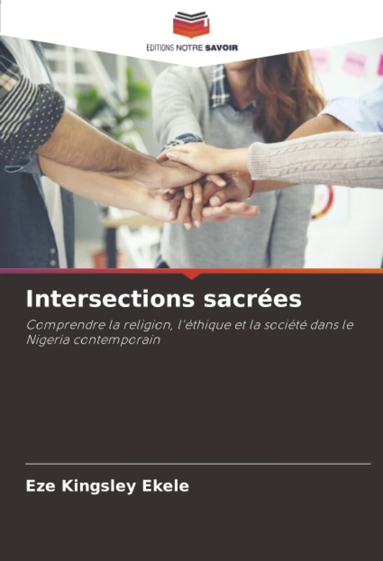 Intersections sacrées: Comprendre la religion, l'éthique et la société dans le Nigeria contemporain