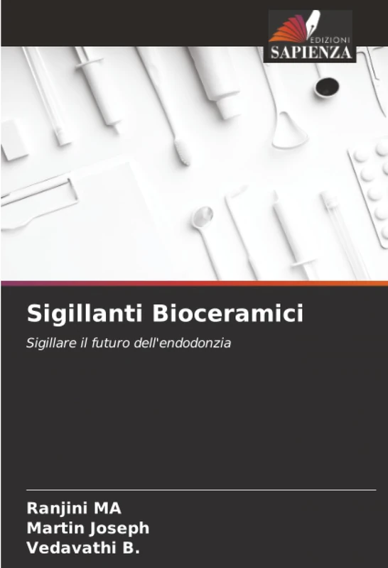 Sigillanti Bioceramici: Sigillare il futuro dell'endodonzia