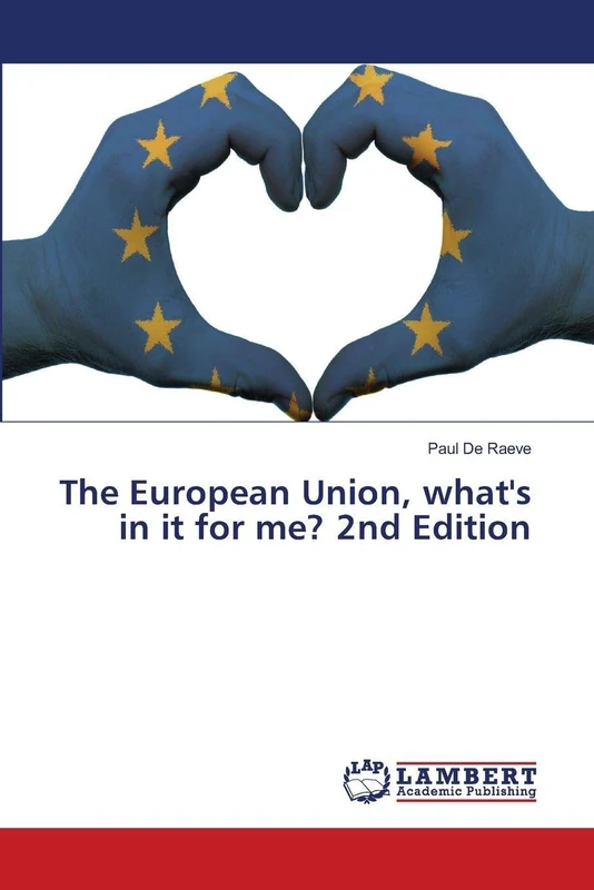 The European Union, what's in it for me? 2nd Edition - Image 1