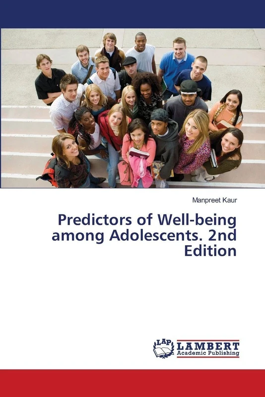 Predictors of Well-being among Adolescents. 2nd Edition