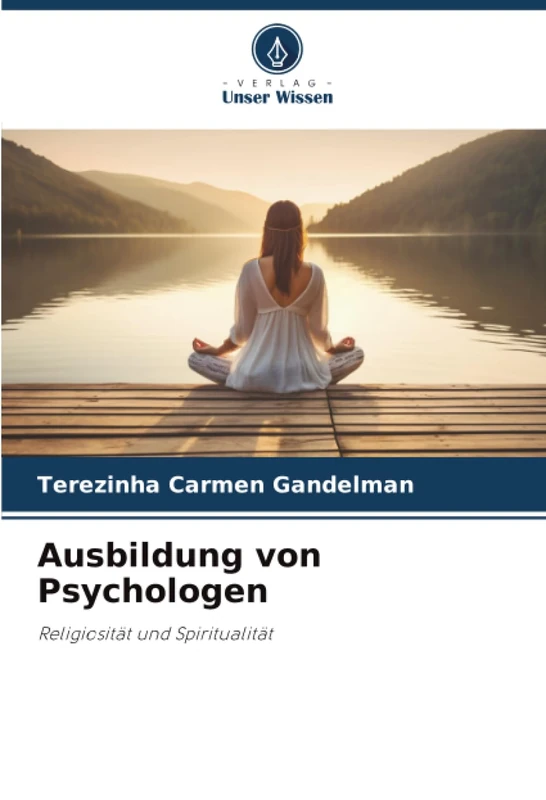 Ausbildung von Psychologen: Religiosität und Spiritualität