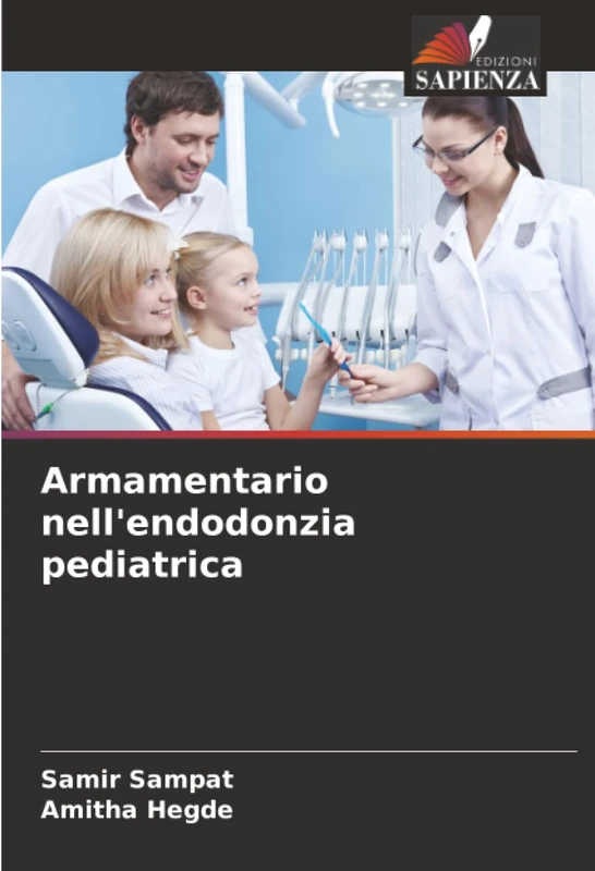Armamentario nell'endodonzia pediatrica