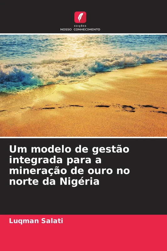 Um modelo de gestão integrada para a mineração de ouro no norte da Nigéria - Image 1