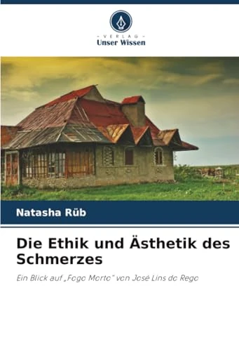 Die Ethik und Ästhetik des Schmerzes: Ein Blick auf „Fogo Morto” von José Lins do Rego