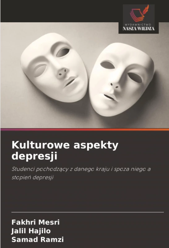 Kulturowe aspekty depresji: Studenci pochodzący z danego kraju i spoza niego a stopień depresji
