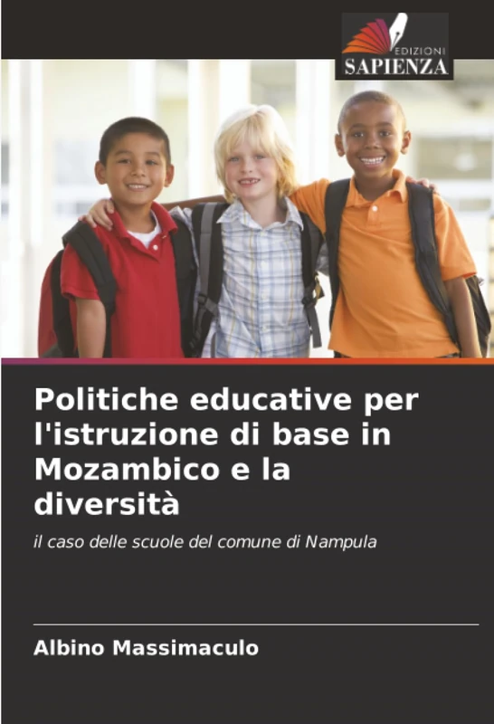 Politiche educative per l'istruzione di base in Mozambico e la diversità: il caso delle scuole del comune di Nampula