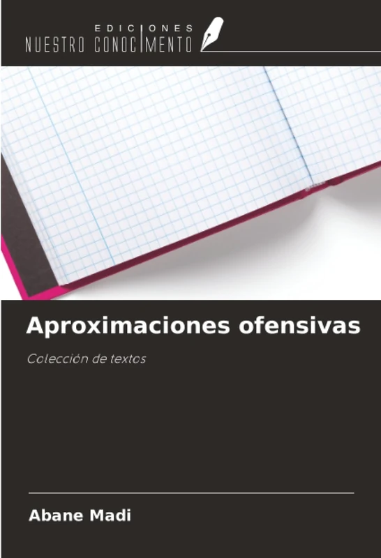 Aproximaciones ofensivas: Colección de textos - Image 1