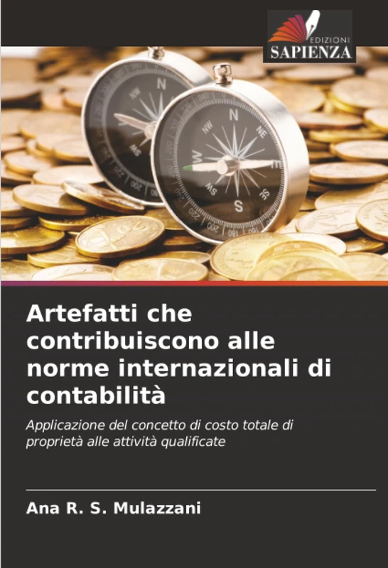 Artefatti che contribuiscono alle norme internazionali di contabilità: Applicazione del concetto di costo totale di proprietà alle attività qualificate - Image 1