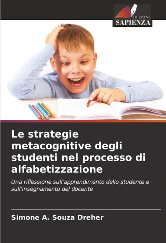 Le strategie metacognitive degli studenti nel processo di alfabetizzazione: Una riflessione sull'apprendimento dello studente e sull'insegnamento del docente - Image 1
