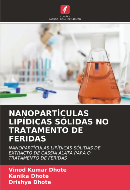 NANOPARTÍCULAS LIPÍDICAS SÓLIDAS NO TRATAMENTO DE FERIDAS: NANOPARTÍCULAS LIPÍDICAS SÓLIDAS DE EXTRACTO DE CASSIA ALATA PARA O TRATAMENTO DE FERIDAS - Image 1