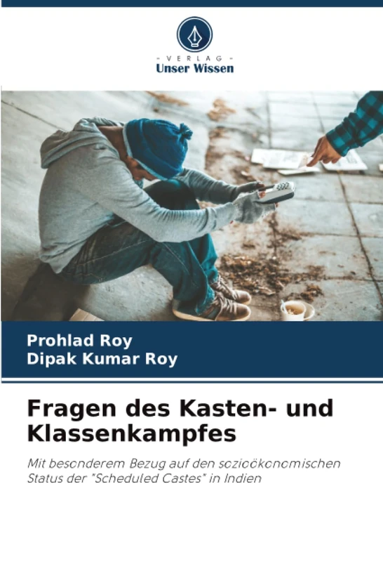 Fragen des Kasten- und Klassenkampfes: Mit besonderem Bezug auf den sozioökonomischen Status der "Scheduled Castes" in Indien - Image 1