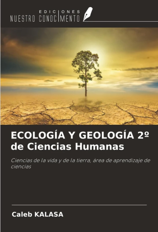 ECOLOGÍA Y GEOLOGÍA 2º de Ciencias Humanas: Ciencias de la vida y de la tierra, área de aprendizaje de ciencias - Image 1