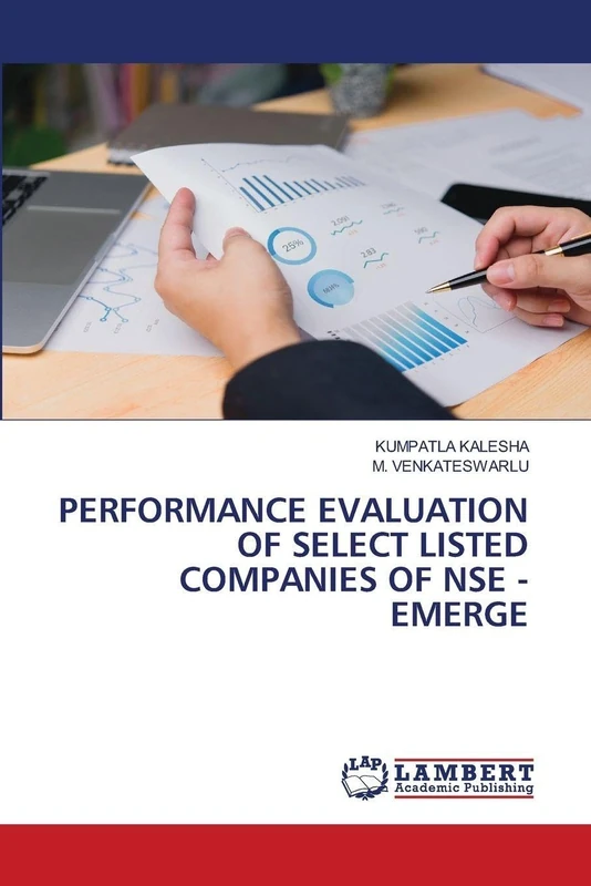 Performance Evaluation of Select Listed Companies of Nse - Emerge