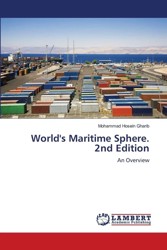 World's Maritime Sphere. 2nd Edition: An Overview