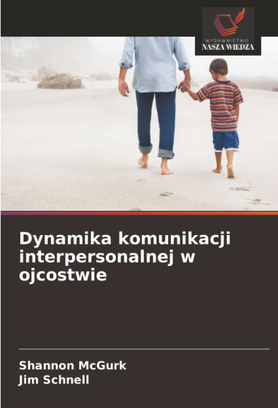 Dynamika komunikacji interpersonalnej w ojcostwie - Image 1