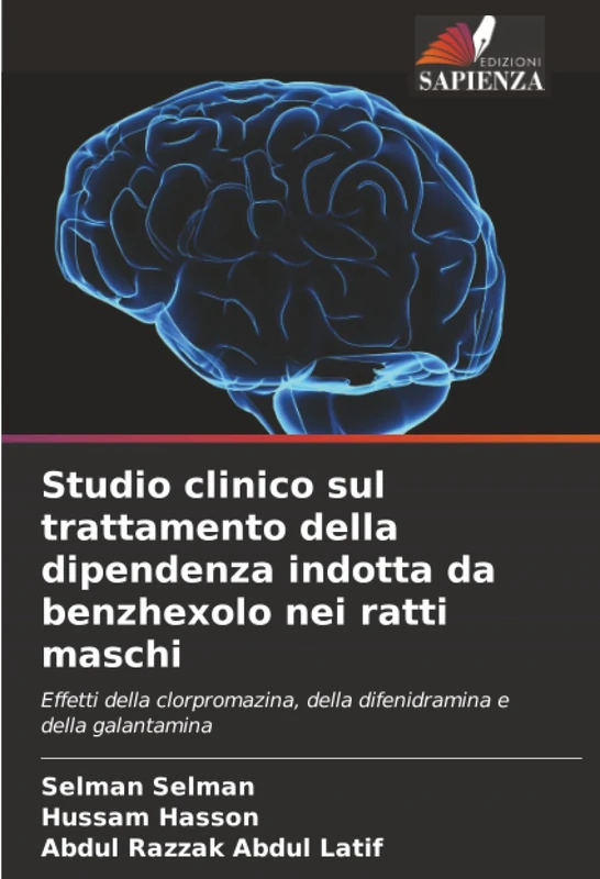 Studio clinico sul trattamento della dipendenza indotta da benzhexolo nei ratti maschi: Effetti della clorpromazina, della difenidramina e della galantamina - Image 1