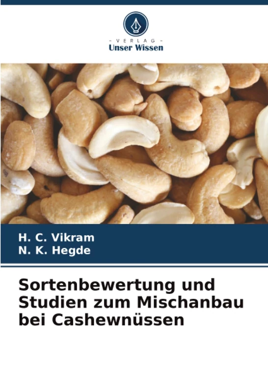 Sortenbewertung und Studien zum Mischanbau bei Cashewnüssen