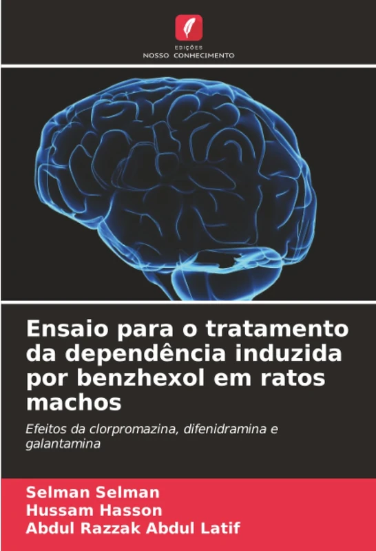 Ensaio para o tratamento da dependência induzida por benzhexol em ratos machos: Efeitos da clorpromazina, difenidramina e galantamina