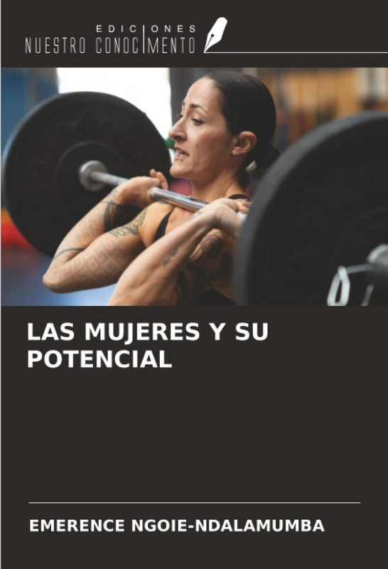 LAS MUJERES Y SU POTENCIAL