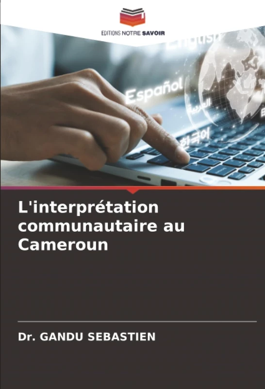 L'interprétation communautaire au Cameroun