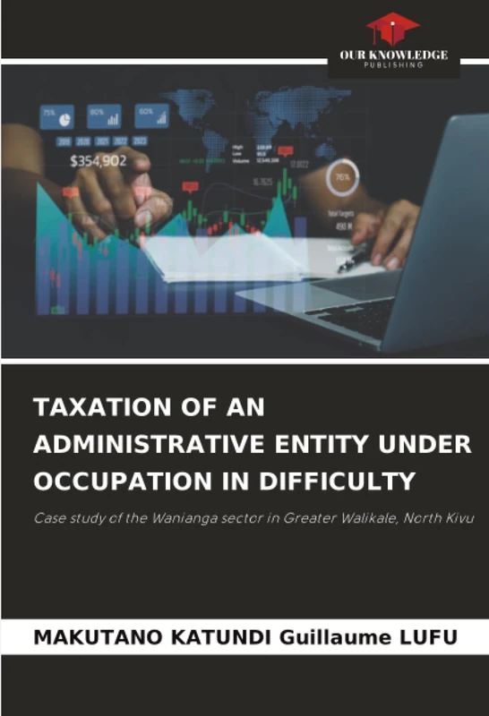 TAXATION OF AN ADMINISTRATIVE ENTITY UNDER OCCUPATION IN DIFFICULTY: Case study of the Wanianga sector in Greater Walikale, North Kivu - Image 1