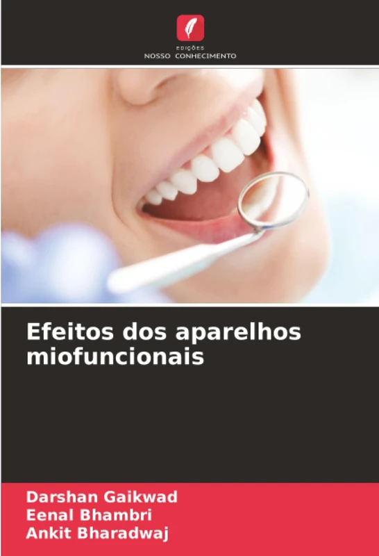 Efeitos dos aparelhos miofuncionais