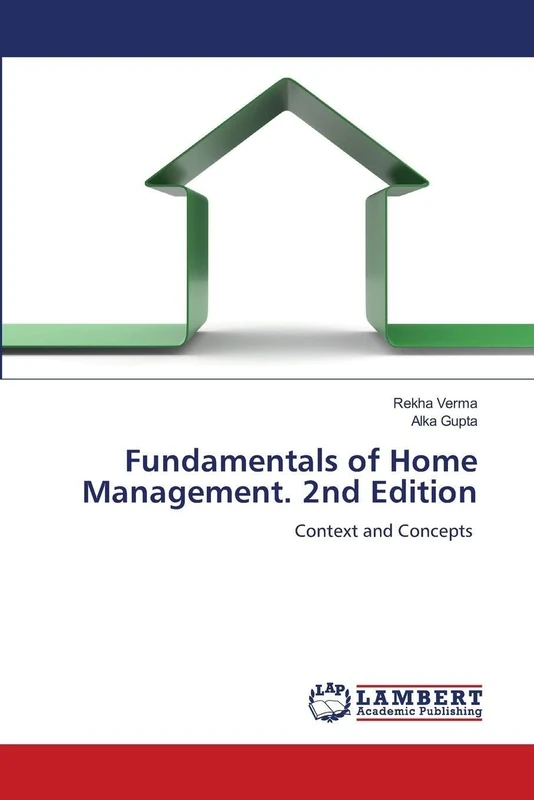 Fundamentals of Home Management. 2nd Edition: Context and Concepts