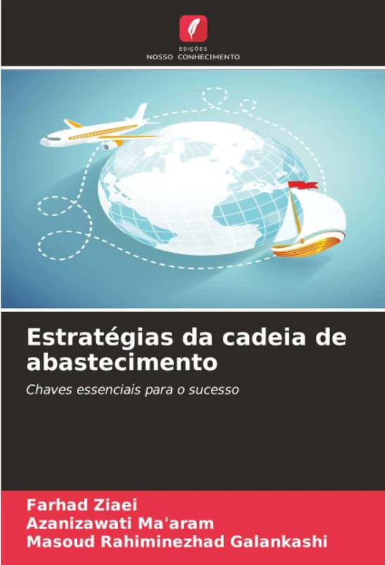 Estratégias da cadeia de abastecimento: Chaves essenciais para o sucesso