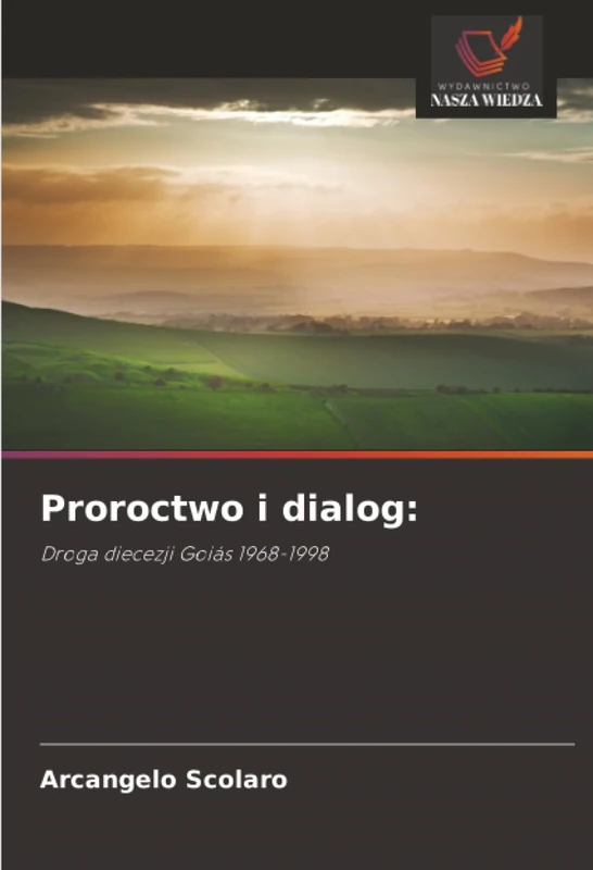 Proroctwo i dialog:: Droga diecezji Goiás 1968-1998