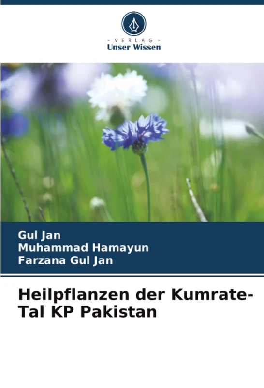 Heilpflanzen der Kumrate-Tal KP Pakistan