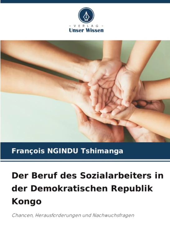 Der Beruf des Sozialarbeiters in der Demokratischen Republik Kongo: Chancen, Herausforderungen und Nachwuchsfragen